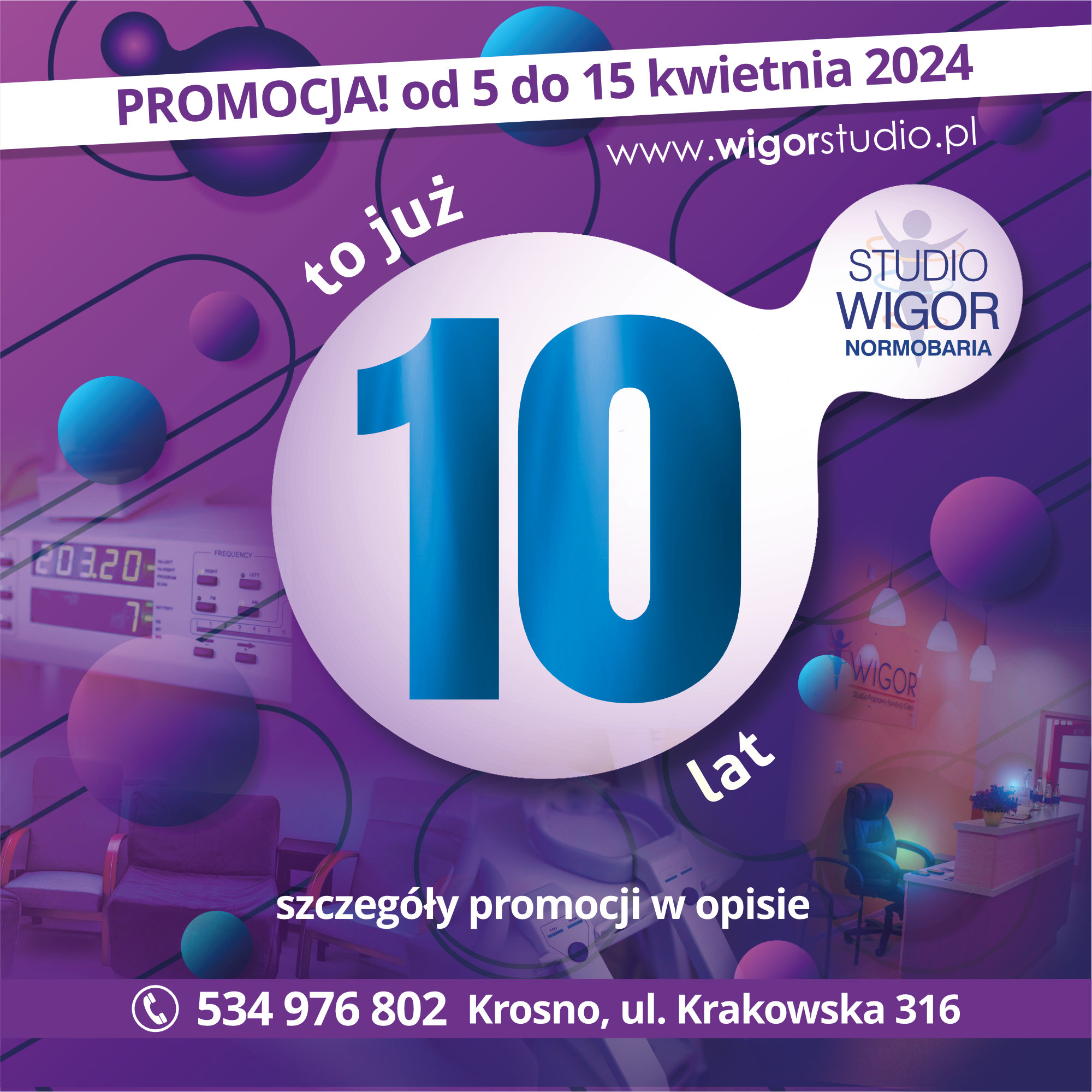 10 lat - Studio Wigor - Normobaria Krosno